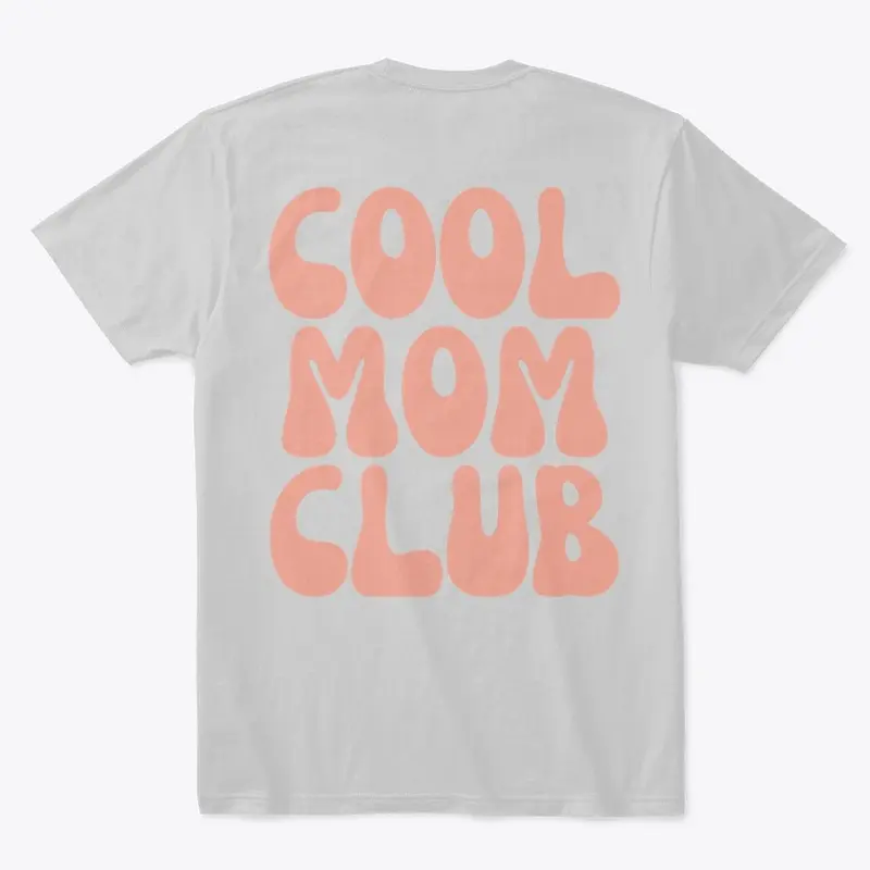 Cool Mom Club - Pink