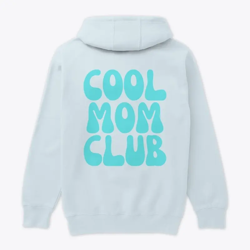 Cool Mom Club - Blue